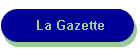 La Gazette