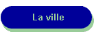 La ville