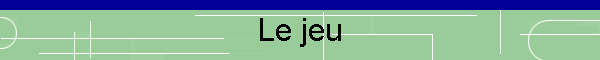 Le jeu